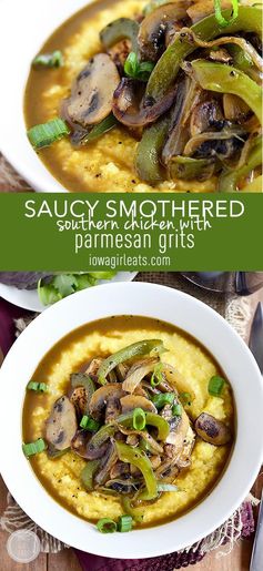 Saucy Smothered Southern Chicken with Parmesan Grits