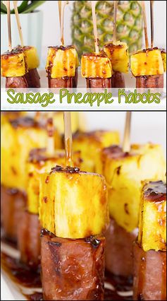 Sausage & Pineapple Appetizer Kabobs