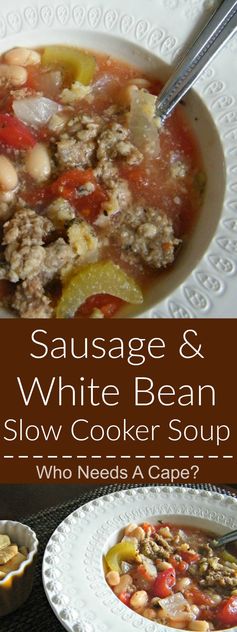 Sausage & White Bean Slow Cooker Soup