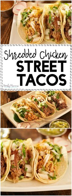 Shredded Chicken Street Tacos