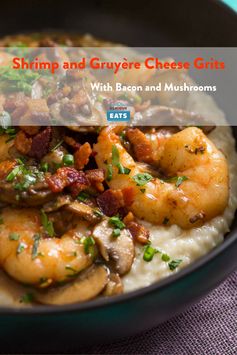 Shrimp and Gruyère Cheese Grits With Bacon and Mushrooms