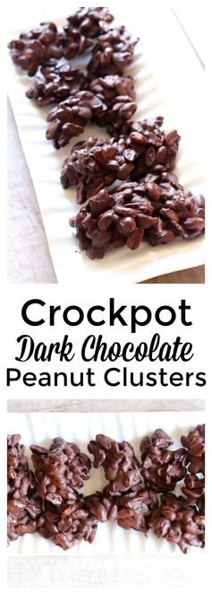 Slow Cooker Dark Chocolate Peanut Clusters