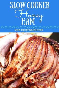 Slow Cooker Honey Ham