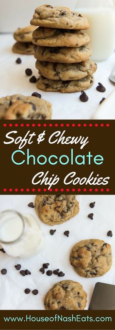 Soft & Chewy Chocolate Chip Cookies