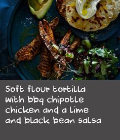 Soft flour tortilla with bbq chipotle chicken and a lime and black bean salsa