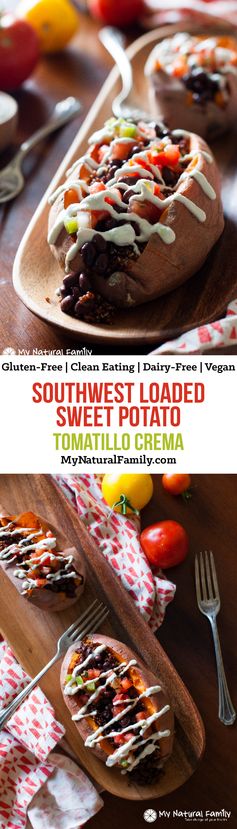 Southwestern Loaded Sweet Potato with Tomatillo Crema Recipe (Clean Eating, Gluten-Free, Dairy-Free, Vegan