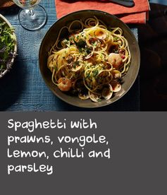 Spaghetti with prawns, vongole, lemon, chilli and parsley