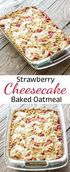 Strawberry Cheesecake Baked Oatmeal