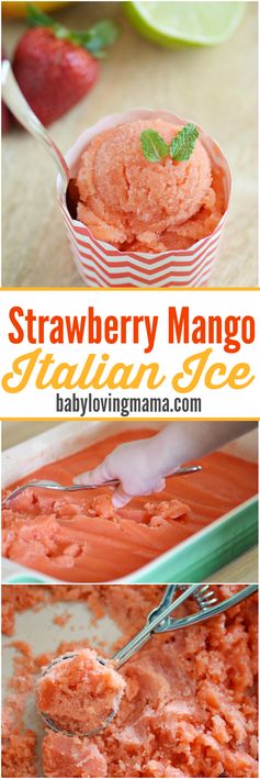 Strawberry Mango Italian Ice