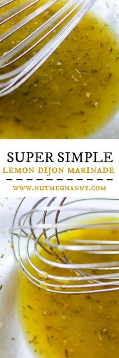 Super Simple Lemon Dijon Marinade