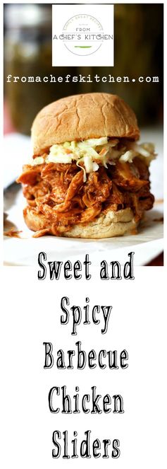 Sweet and Spicy Barbecue Chicken Sliders
