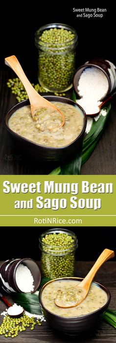 Sweet Mung Bean and Sago Soup