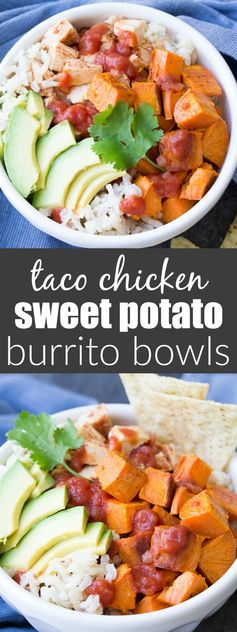 Taco Chicken and Sweet Potato Burrito Bowls