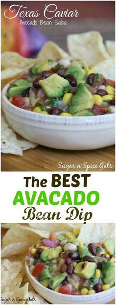 The BEST Avacado Bean Dip