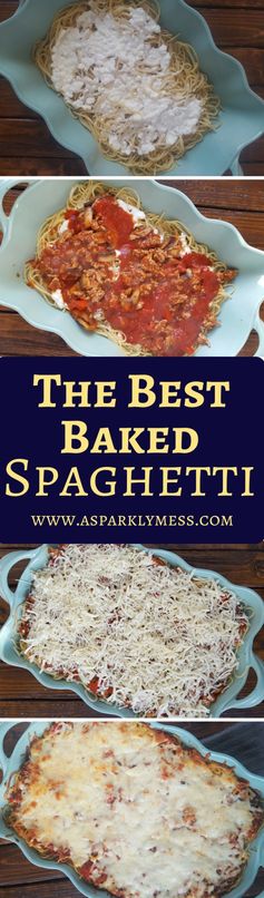 The Best Baked Spaghetti