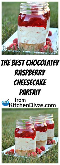 The Best Chocolatey Raspberry Cheesecake Parfait