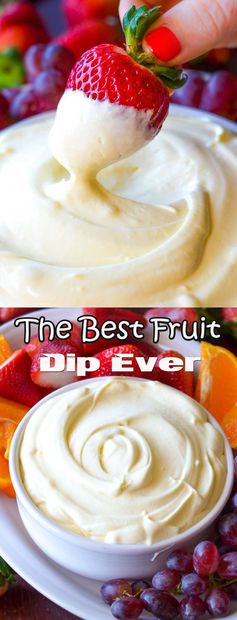 The Best Fruit Dip Ever