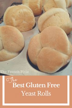 The Best Gluten Free Yeast Rolls