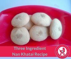 Three Ingredient Nan Khatai