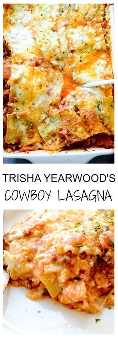 Trisha Yearwood's Cowboy Lasagna