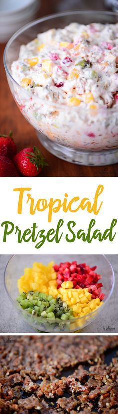 Tropical Fruit Pretzel Salad