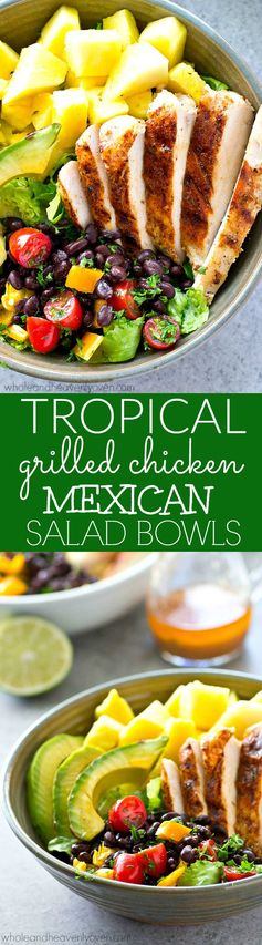 Tropical Grilled Chicken Mexican Salad Bowls