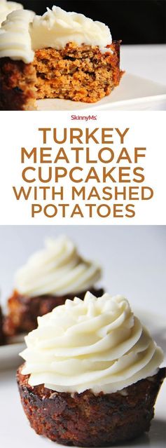 Turkey Meatloaf Cupcakes with Mashed Potatoes