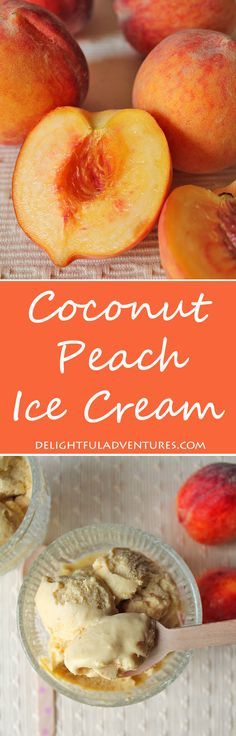 Vegan Coconut Peach Ice Cream