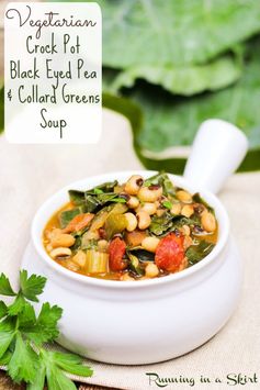 Vegetarian Crock Pot Black Eyed Peas and Collard Greens Soup