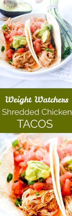 Weight Watchers Shredded Chicken Tacos