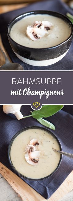 Wenn es draußen kalt wird: Cremige Champignon-Rahm-Suppe
