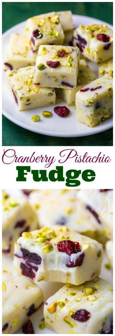 White Chocolate Cranberry Pistachio Fudge