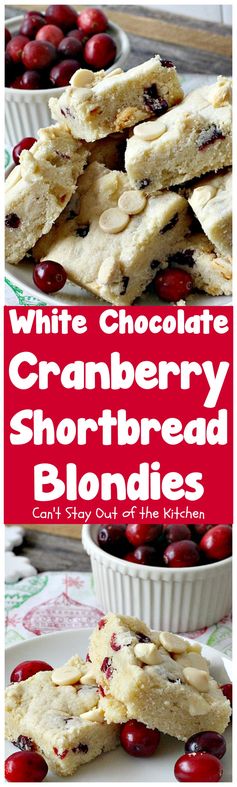 White Chocolate Cranberry Shortbread Blondies