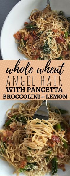 Whole wheat angel hair with pancetta, lemon & broccolini