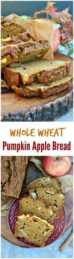 Whole Wheat Pumpkin Apple Bread