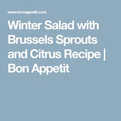 Winter Salad with Brussels Sprouts and Citrus